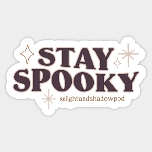 Stay Spooky Sticker